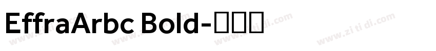 EffraArbc Bold字体转换
